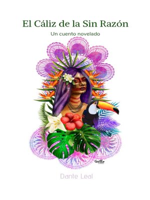 cover image of El Cáliz de la Sin Razón